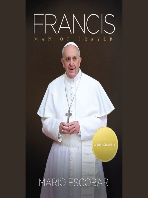 Title details for Francis by Mario Escobar - Wait list